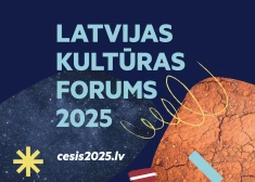 Cēsīs notiks pirmais Latvijas kultūras forums un tiks pasniegta gada balva kultūrā