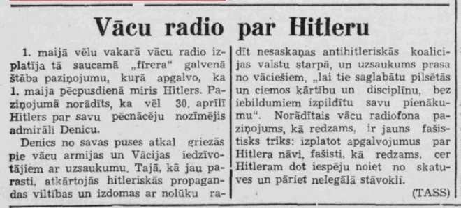 Jelgavas “Zemgales Komunists” 1945. gada 4. maijā ziņo par Ādolfa Hitlera “pazušanu”.