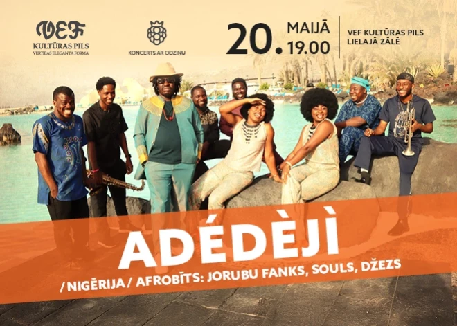 Rīgā pirmo reizi uzstāsies mūsdienu afrobīta zvaigzne ADÉDÈJÌ