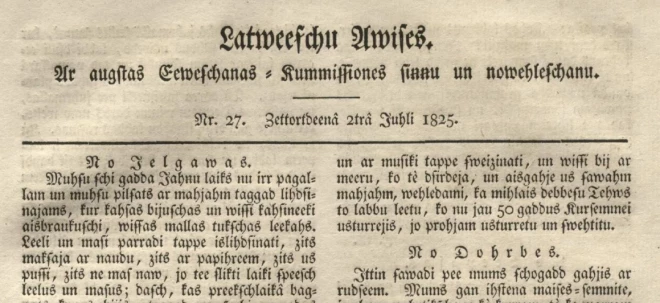 1825. gada jūlijā “Latviešu Avīzes” aprakstīja, kā Jāņu svinības noritēja gan Rīgā, gan Jelgavā.