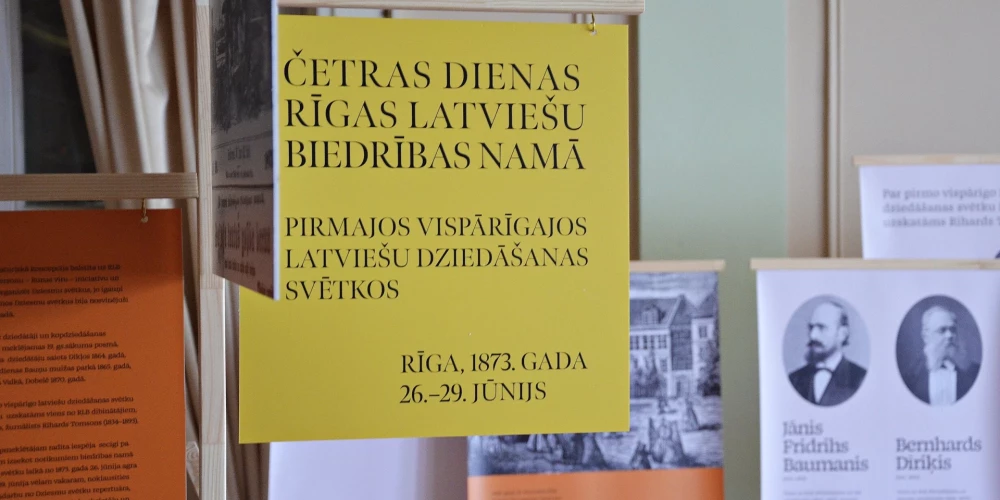Rīgas Latviešu biedrībā, Dziesmu svētku tradīcijas šūpulī, aplūkojama izstāde, kas vēsta par četrām dienām RLB namā Pirmajos vispārīgajos latviešu Dziedāšanas svētkos Rīgā, 1873. gada 26.–29. jūnijā.