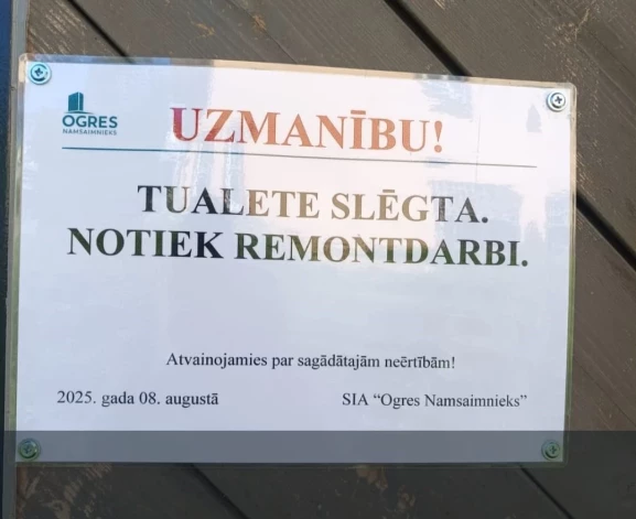 Ogres centrā vairāk nekā nedēļu slēgta publiskās tualete remontdarbu dēļ… bet nevienu strādnieku tās tuvumā neredz.