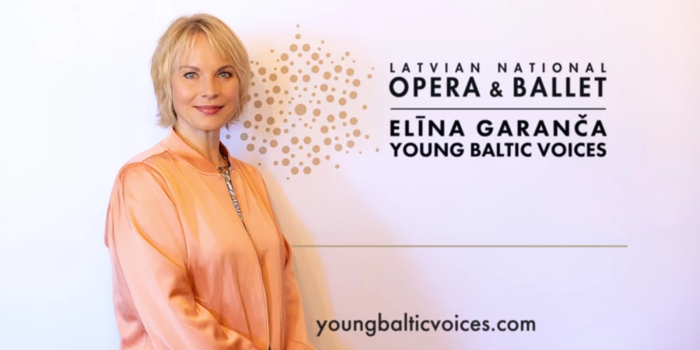 Nodibināta pirmā Baltijas mēroga jauno operas vokālistu programma "Elīna Garanča. Baltijas jaunās balsis".