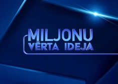 Sākusies pieteikšanās TV3 šova “Miljonu vērta ideja” jaunajai sezonai