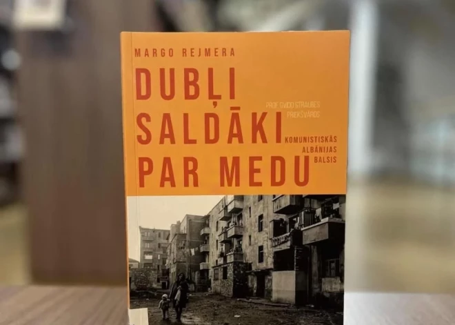 Vai dubļi saldāki par medu? Saruna par komunistiskās Albānijas režīmu ar Malgožatas Rejmeras grāmatas tulkotāju