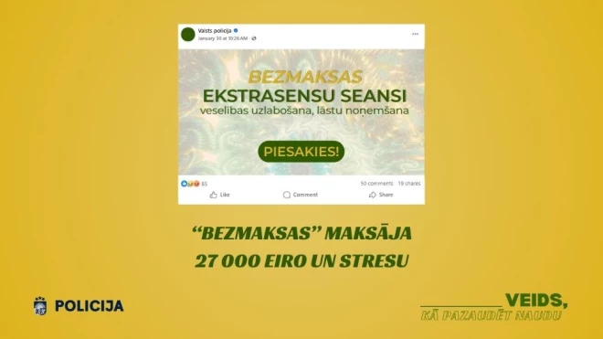 Valsts policija aicina iedzīvotājus būt piesardzīgiem un kritiski izvērtēt internetā piedāvātos pakalpojumus, kas sola bezmaksas palīdzību veselības, emocionālu vai finansiālu problēmu risināšanā.