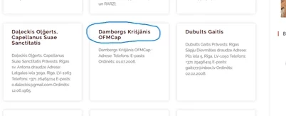 Latvijas Romas katoļu Baznīcā Krišjānis Dambergs minēts nevis kā par seksuāliem noziegumiem apsūdzētais, bet gan kā kapucīnu mūks.