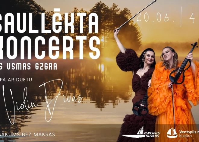 Usmas krastos sagaidīs saullēktu muzikālās apvienības “Violin Diivas” burvīgajās skaņās