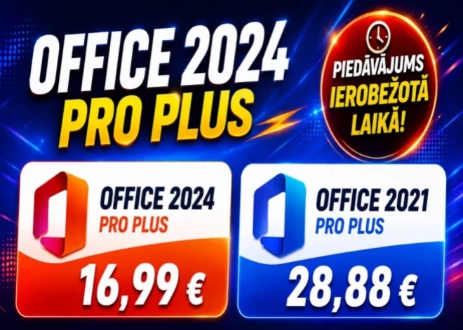 Kāpēc maksāt vairāk? Office 2024 Pro Plus tagad pieejams par 16,99 €
